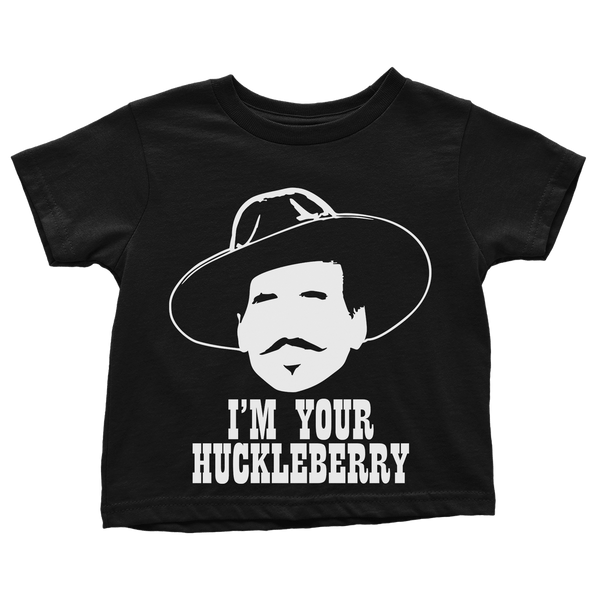 I'm Your Huckleberry - Toddlers