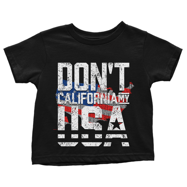 Don't California My USA - Toddlers