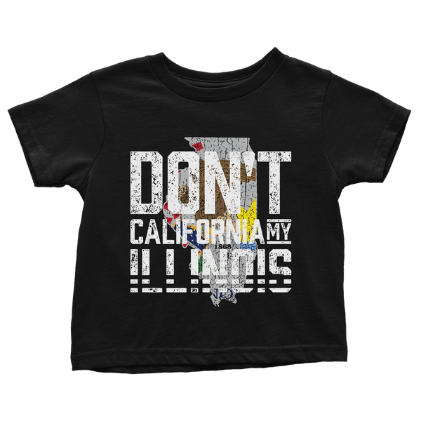 Don't Cali My Illonois - Toddlers