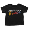 Let's Go Brandon - Toddlers