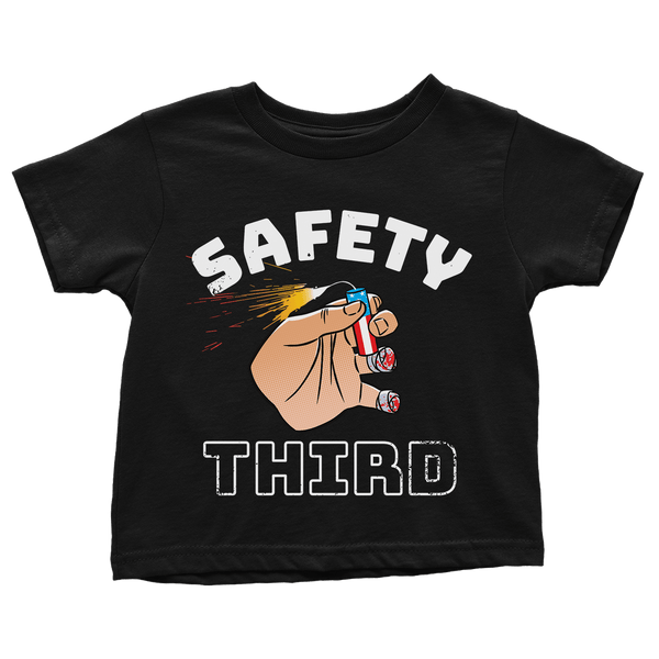 Safety Third - Toddlers