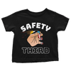 Safety Third - Toddlers