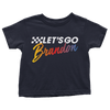 Let's Go Brandon - Toddlers