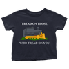 Tread on Those Who Tread on You - Toddlers