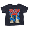 Squad Goals - Toddlers