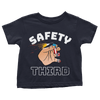 Safety Third - Toddlers