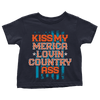 Kiss My Merica Lovin Country - Toddlers