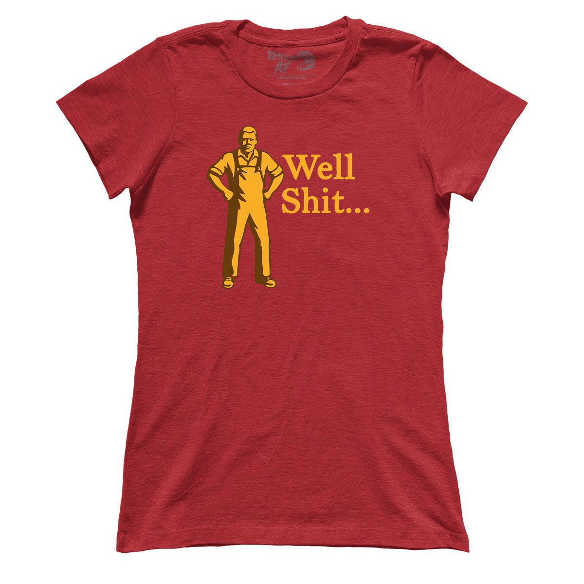 Grumpy Man - Well Shit (Ladies)