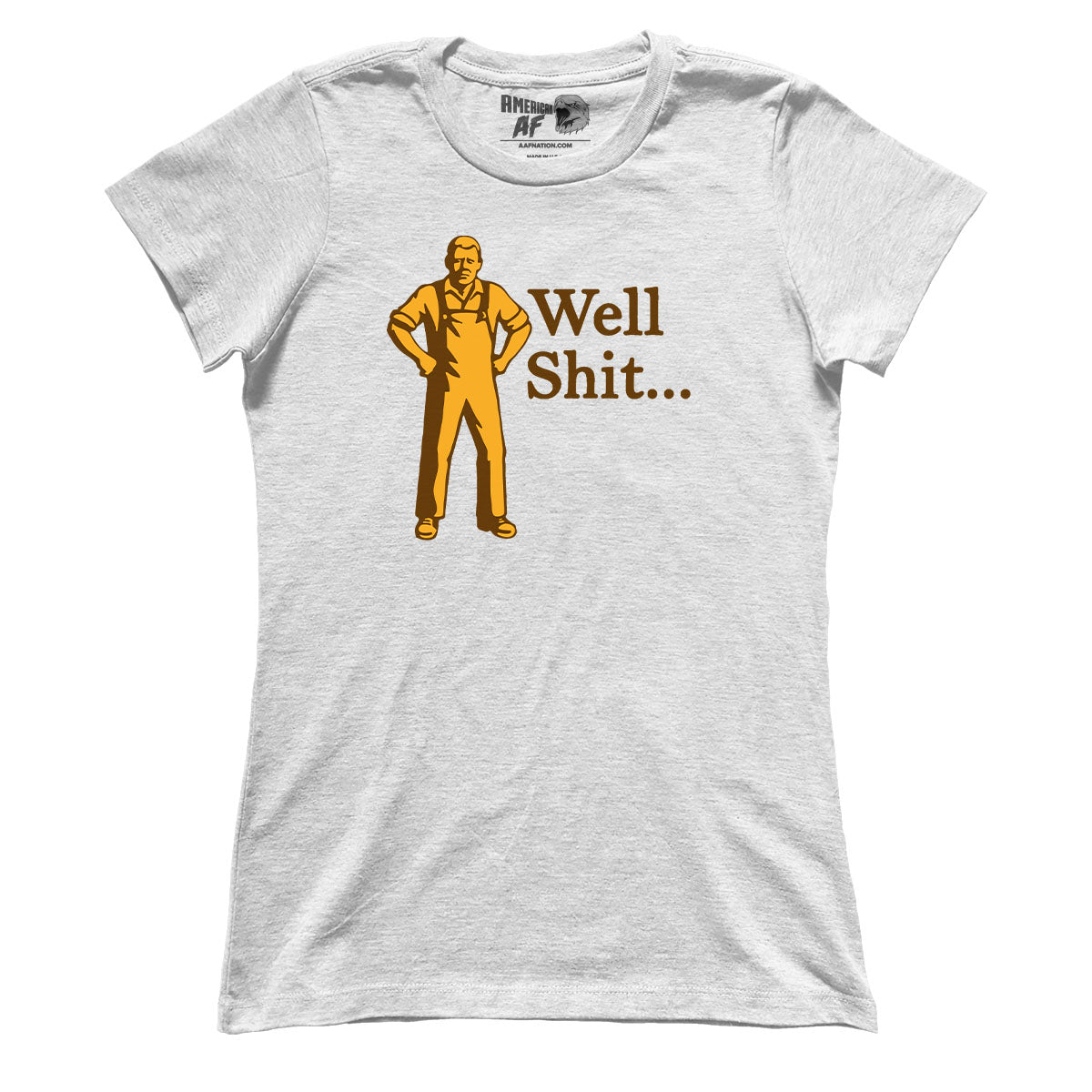 Grumpy Man - Well Shit (Ladies)
