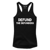 Defund The Defunders (Ladies)