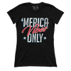 Merica Vibes Only (Ladies)