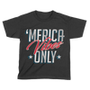 Merica Vibes Only - Kids
