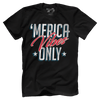 Merica Vibes Only