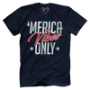 Merica Vibes Only