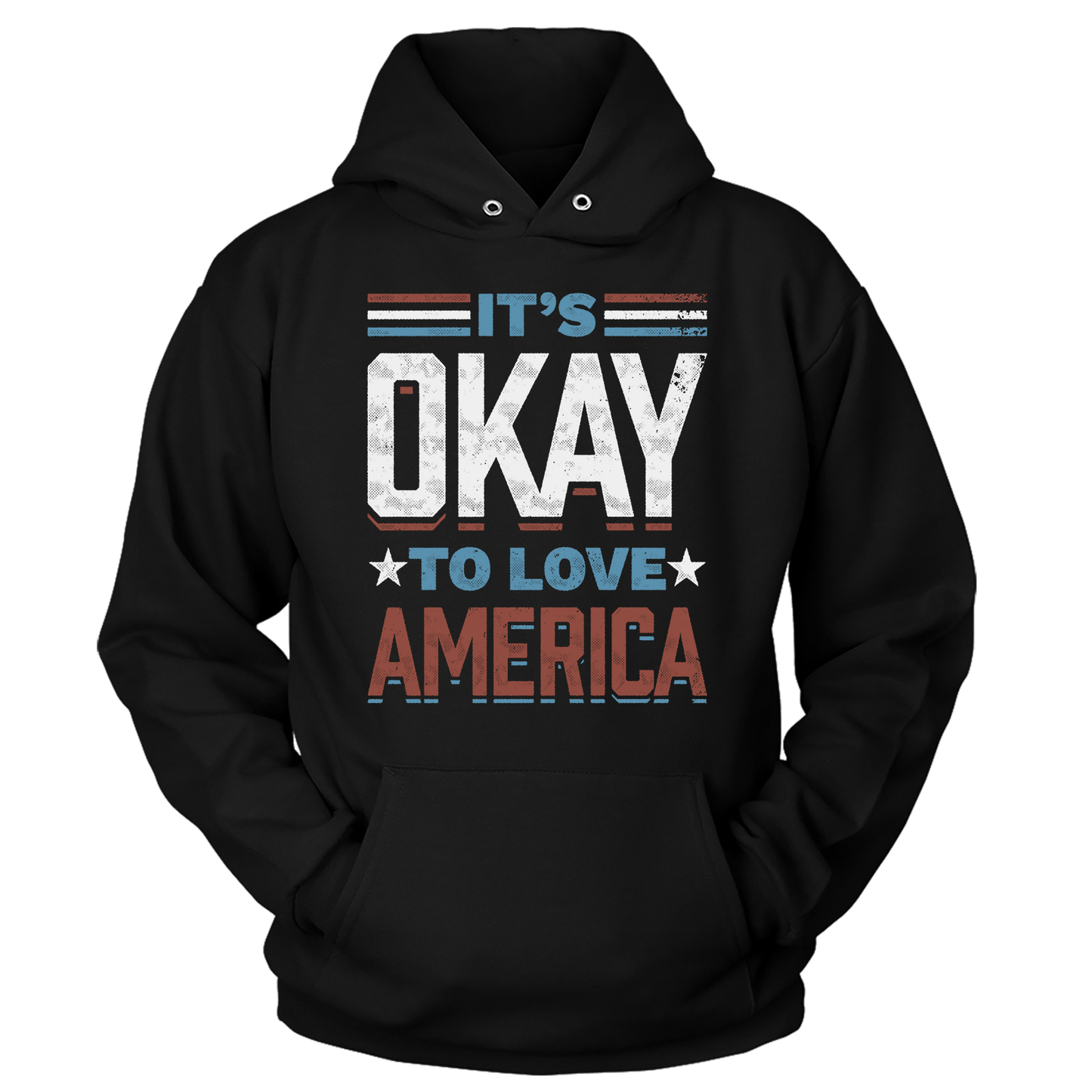 T-shirt Unisex Hoodie / Black / S It's Okay To Love America