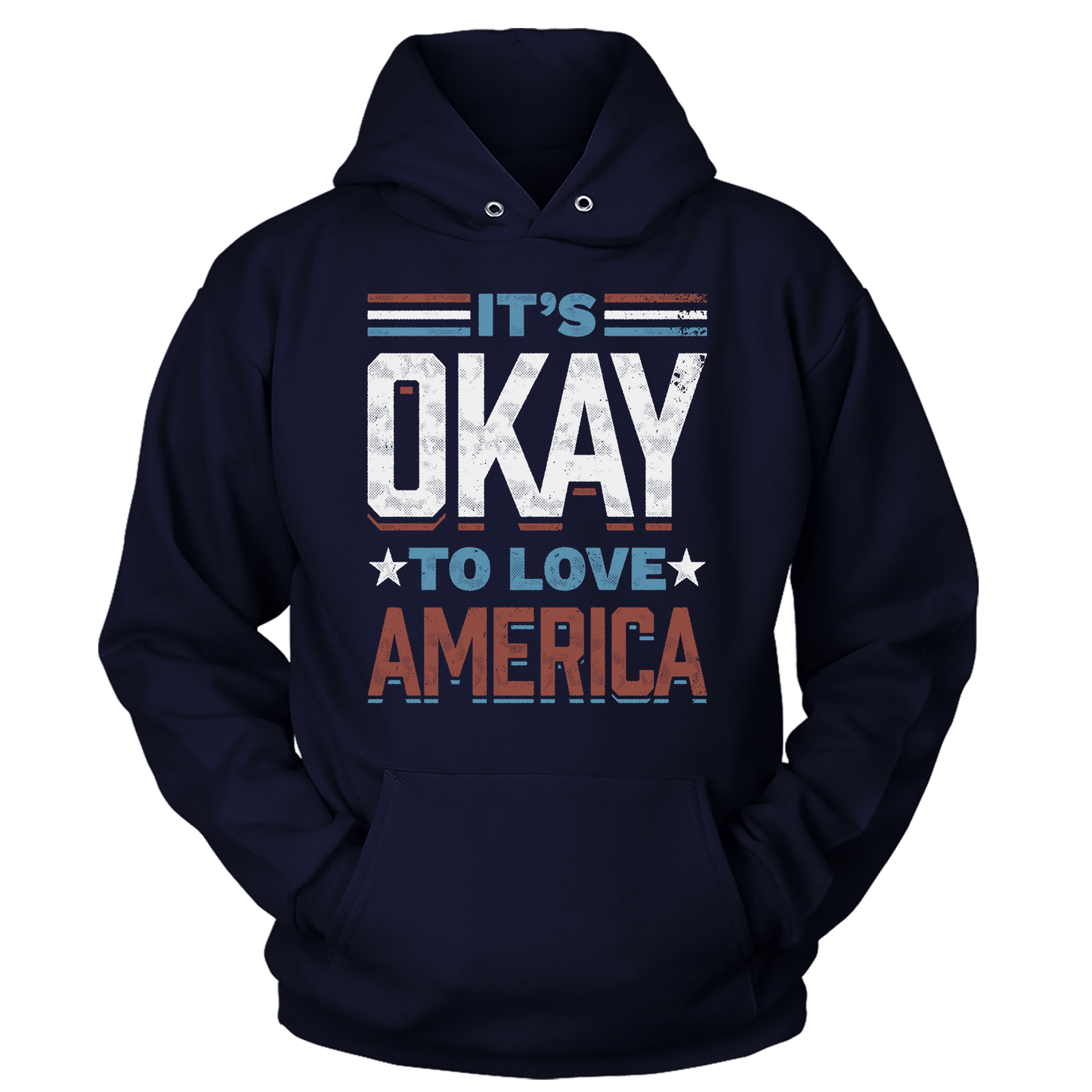 T-shirt Unisex Hoodie / Navy / S It's Okay To Love America