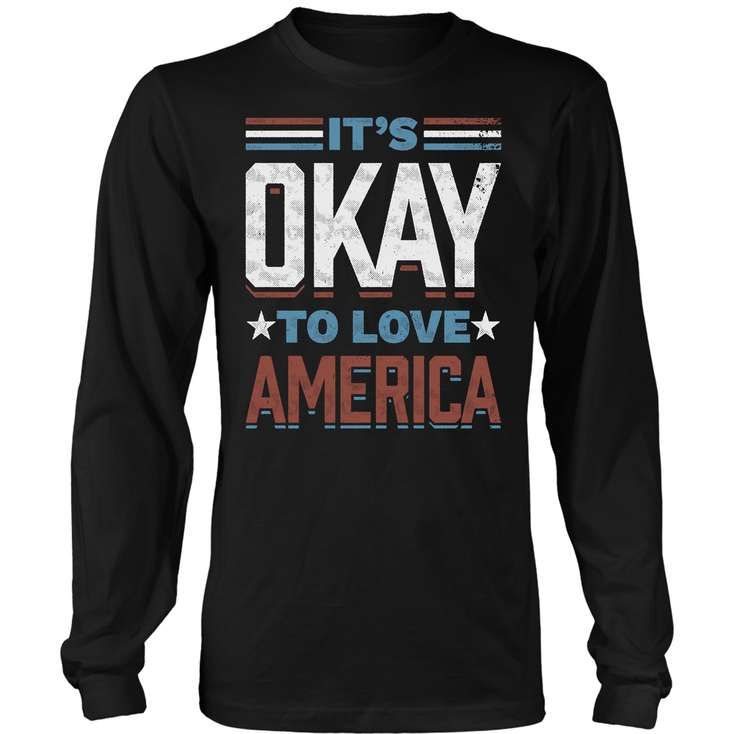 T-shirt Mens Long Sleeve / Black / S It's Okay To Love America