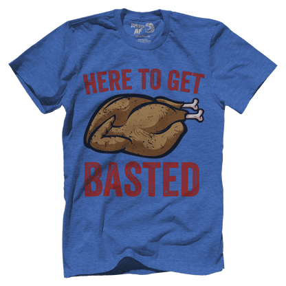 Here to Get Basted