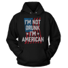 I'm Not Drunk I'm American