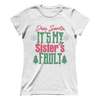 My Sister's Fault (Ladies)