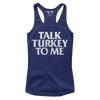 Talk Turkey to Me (Ladies)