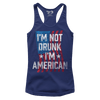 I'm Not Drunk I'm American (Ladies)