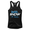 Mr. Snow it All (Ladies)