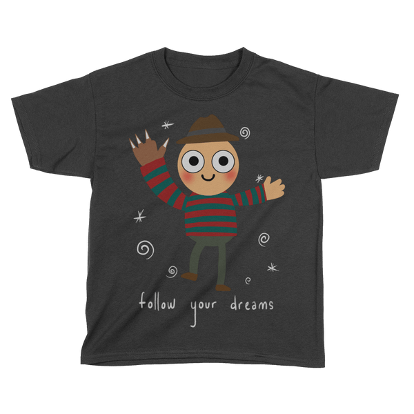 Always Follow Your Dreams - Kids