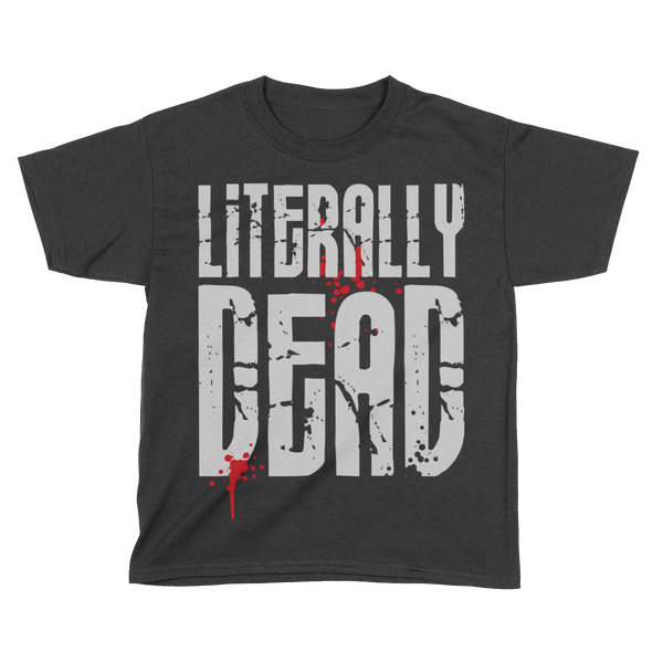 Literally Dead - Kids