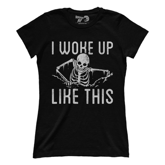 Woke Up Like This (Ladies)