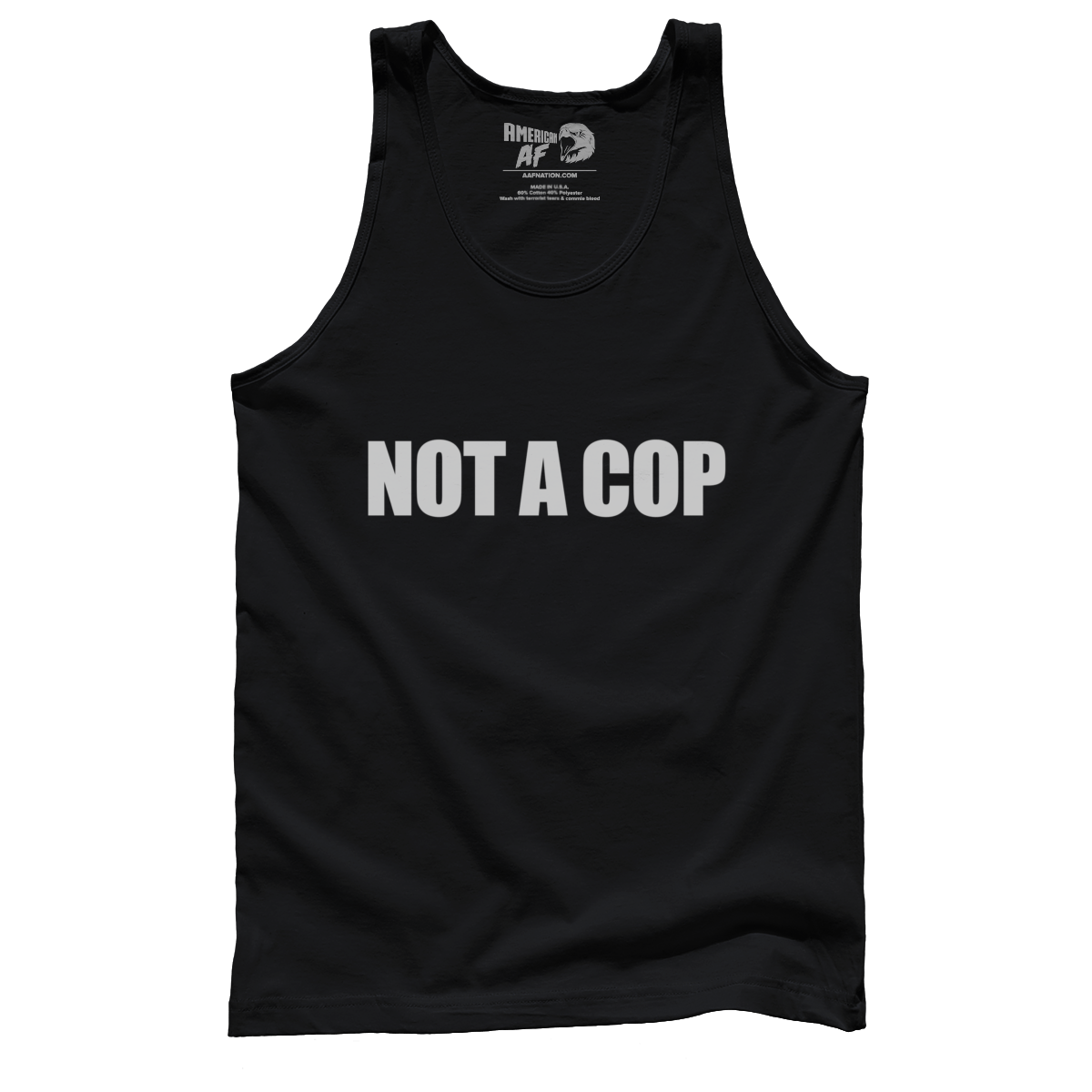 Not A Cop Tank Top