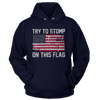 Try to Stomp on this Flag!