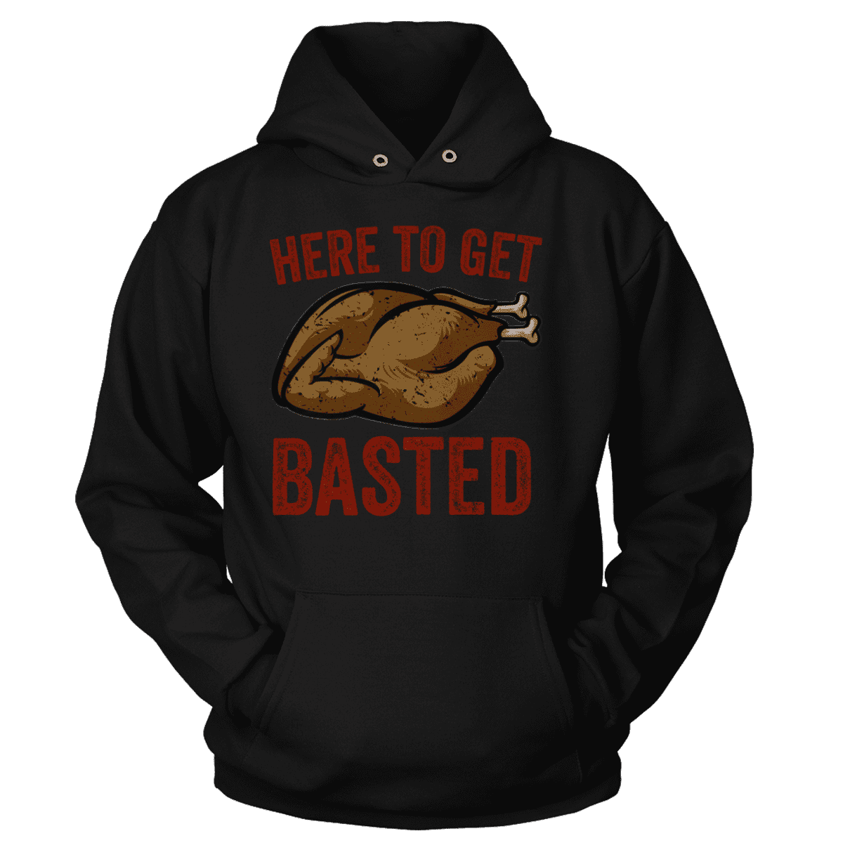 Here to Get Basted