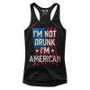 I'm Not Drunk I'm American (Ladies)
