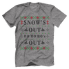Snows Out