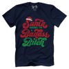 Santa Knows Bitch