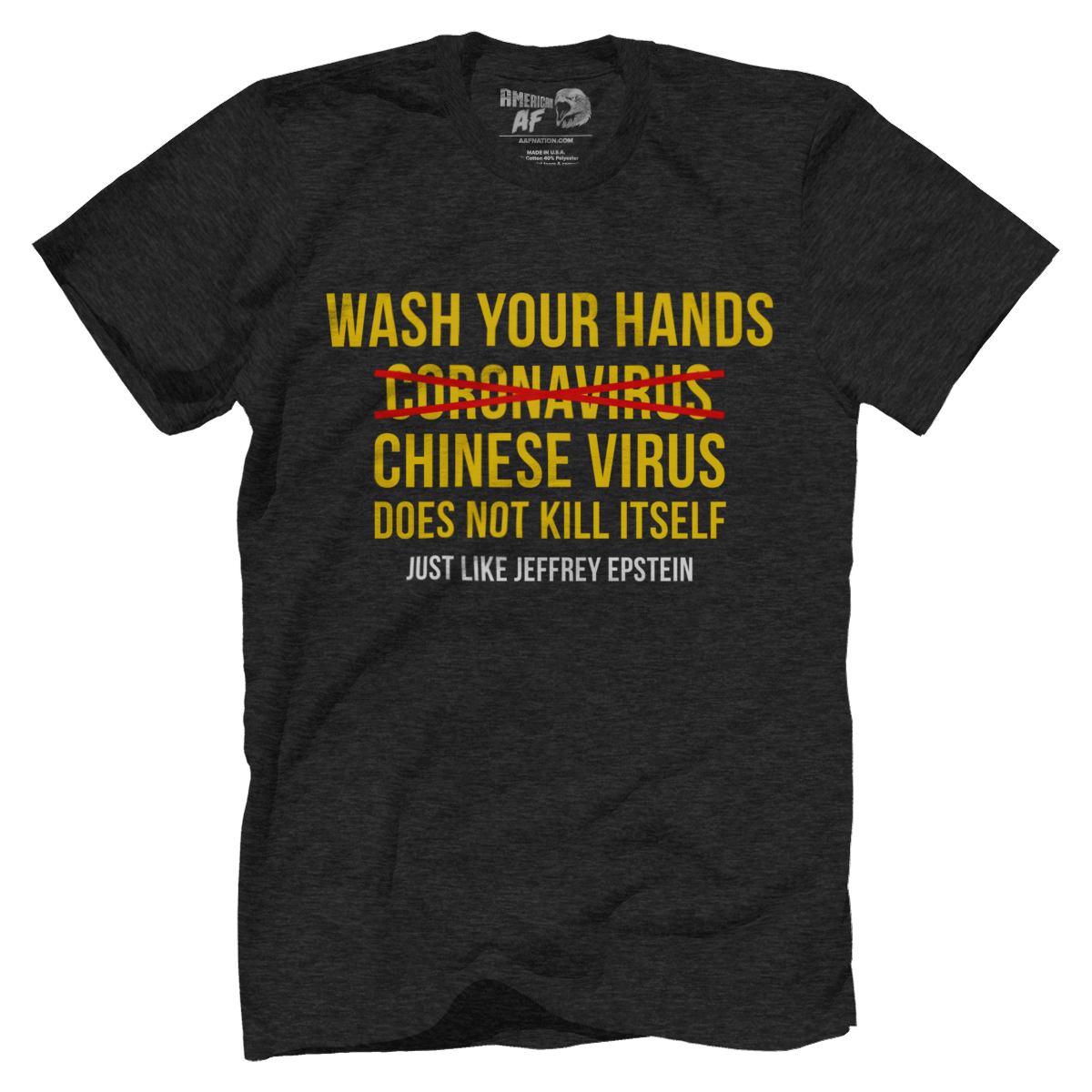Wash Your Hands - Chinese Virus Epstein