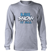 Mr. Snow it All