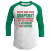 Santa Saw Your Snapchat (Ladies)