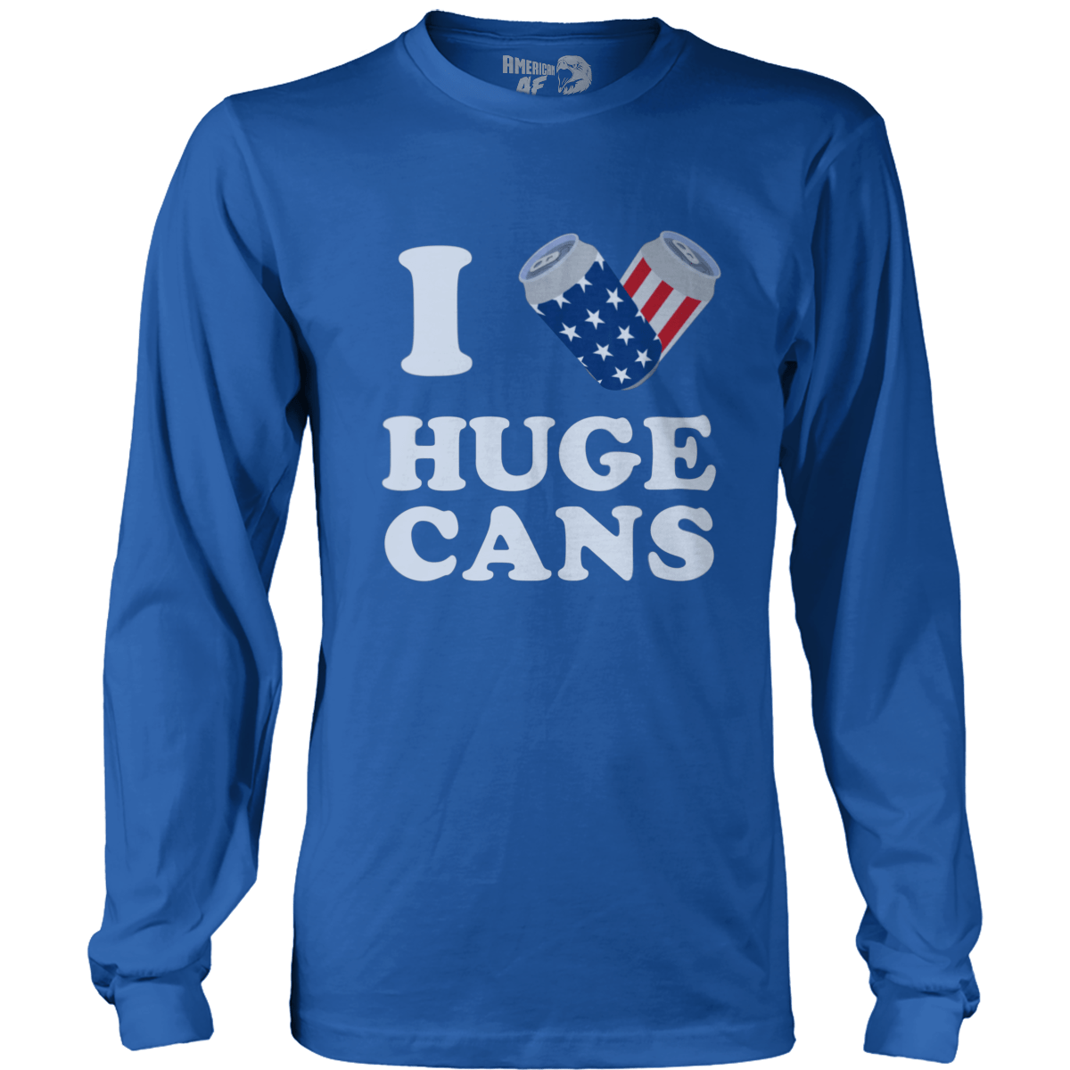 Apparel Mens Long Sleeve / Royal / S I Love Huge Cans