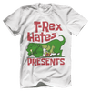 T-Rex Hates Presents