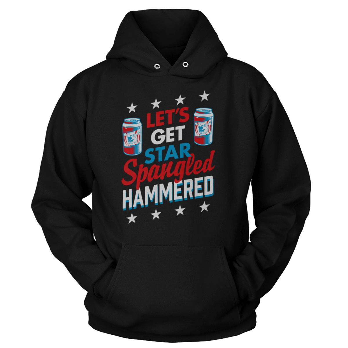 T-shirt Unisex Hoodie / Black / S Let's Get Star Spangled Hammered