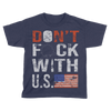 Don't F with U.S - Kids