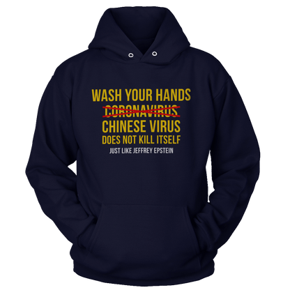Wash Your Hands - Chinese Virus Epstein