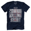 Zombie Killing Shirt