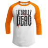 Literally Dead (Ladies)