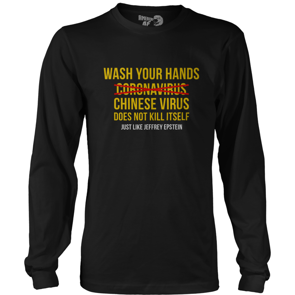 Wash Your Hands - Chinese Virus Epstein