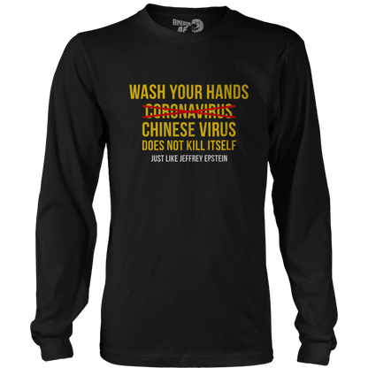 Wash Your Hands - Chinese Virus Epstein