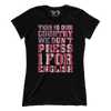 We Don't Press 1 for English! (Ladies)
