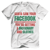 Santa Saw Your Facebook